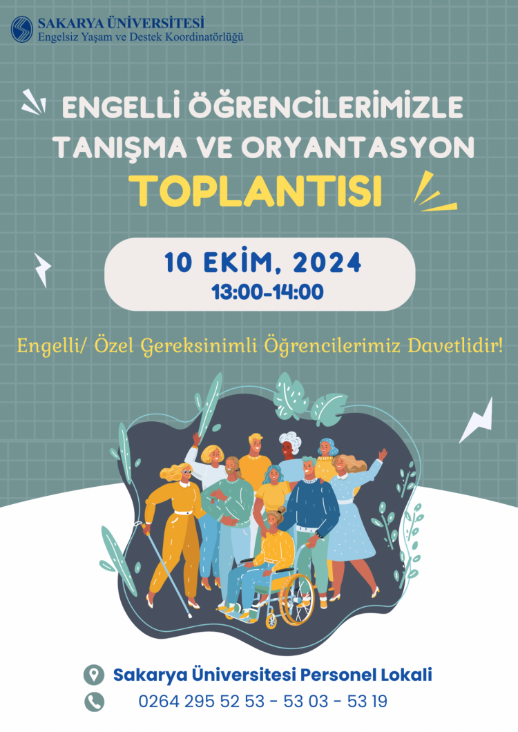 Engelli Öğrencilerle Tanışma ve Oryantasyon Toplantısı